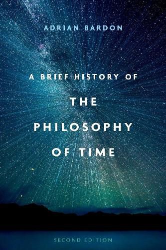 Cover image for A Brief History of the Philosophy of Time