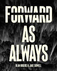 Cover image for Forward, As Always