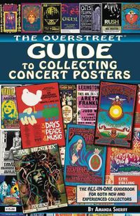 Cover image for The Overstreet Guide to Collecting Concert Posters