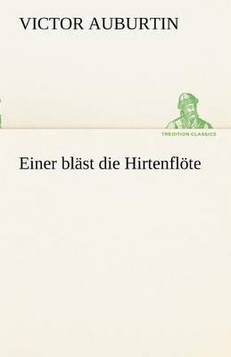 Cover image for Einer Blast Die Hirtenflote