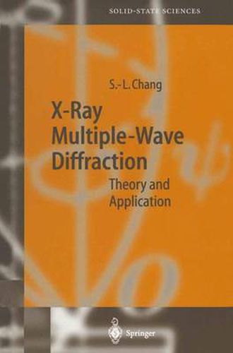 Cover image for X-Ray Multiple-Wave Diffraction: Theory and Application