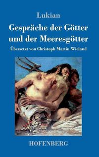 Cover image for Gesprache der Goetter und der Meeresgoetter