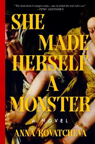 Cover image for She Made Herself a Monster