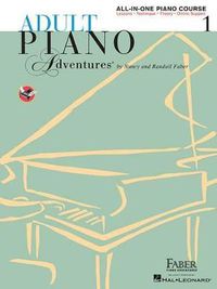 Cover image for Adult Piano Adventures All-In-One Book 1: Spiral Bound