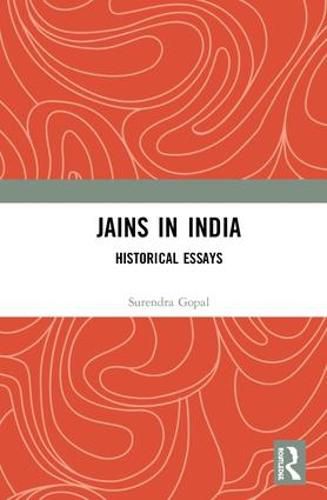 Jains in India: Historical Essays