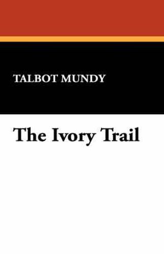 Cover image for The Ivory Trail