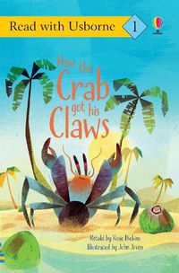 Cover image for How the Crab Got His Claws