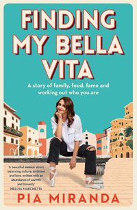 Cover image for Finding My Bella Vita