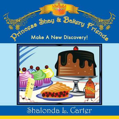 Cover image for Princess Shay & Bakery Friends