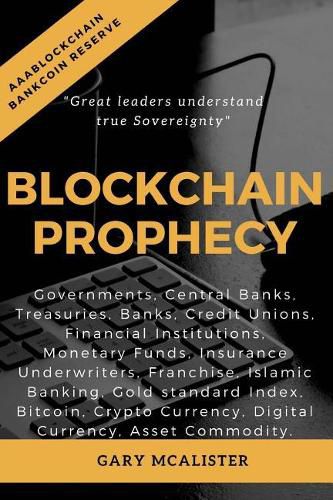 Cover image for Blockchain Prophecy: A Declaration of Sovereignty