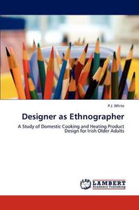 Cover image for Designer as Ethnographer