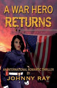 Cover image for A War Hero Returns--Paperback Edition