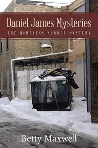 Cover image for Daniel James Mysteries: The Homeless Murder Mystery