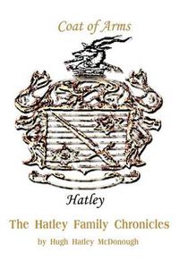 Cover image for The Hatley Family Chronicles