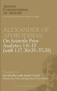 Cover image for On Aristotle  Prior Analytics