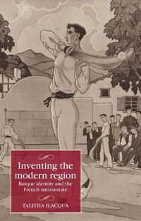 Cover image for Inventing the Modern Region