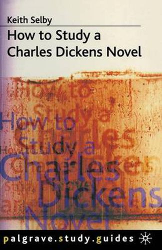 Cover image for How to Study a Charles Dickens Novel