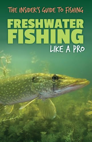 Cover image for Freshwater Fishing Like a Pro