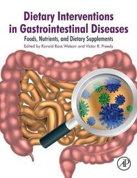 Cover image for Dietary Interventions in Gastrointestinal Diseases: Foods, Nutrients, and Dietary Supplements