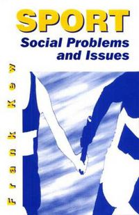 Cover image for Sport: Social Problems and Issues