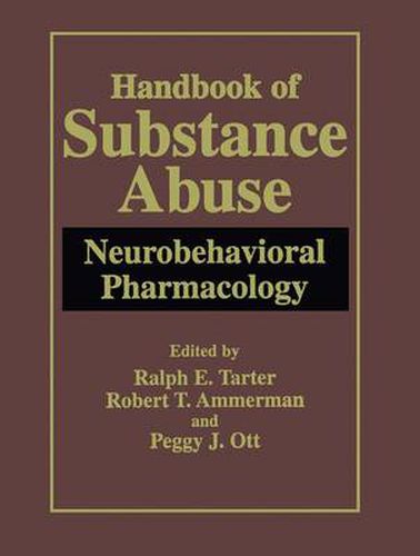 Cover image for Handbook of Substance Abuse: Neurobehavioral Pharmacology