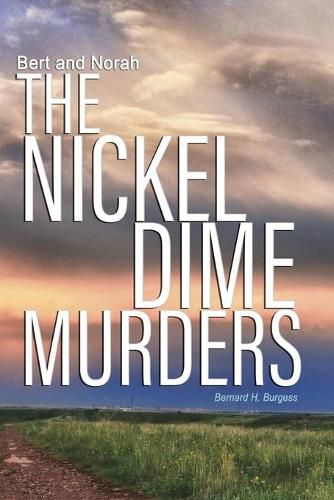 Cover image for Bert and Norah: The Nickel Dime Murders