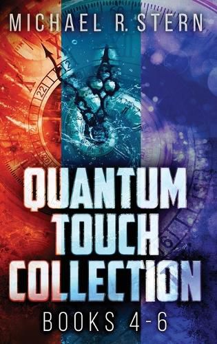 Quantum Touch Collection - Books 4-6