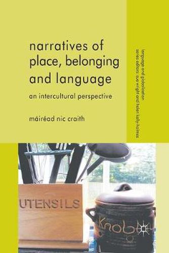 Cover image for Narratives of Place, Belonging and Language: An Intercultural Perspective