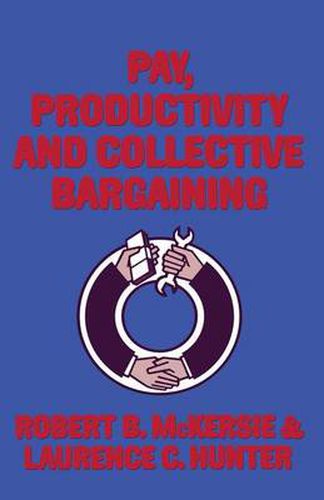 Cover image for Pay, Productivity and Collective Bargaining