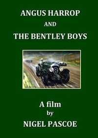 Cover image for Angus Harrop and the Bentley Boys