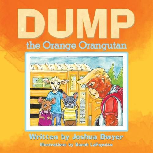 Dump the Orange Orangutan