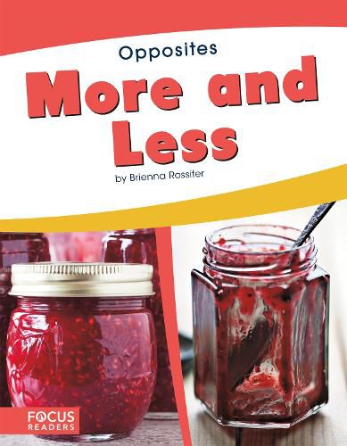 Cover image for Opposites: More and Less