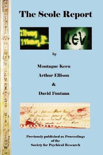 The Scole Report: An Account of an Investigation into the Genuineness of a Range of Physical Phenomena Associated with a Mediumistic Group in Norfolk, England