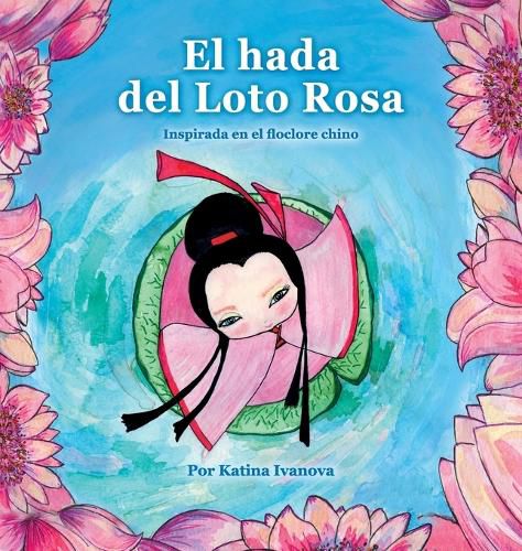 Cover image for El hada del Loto Rosa