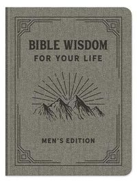 Cover image for Bible Wisdom for Your Life Men's Edition