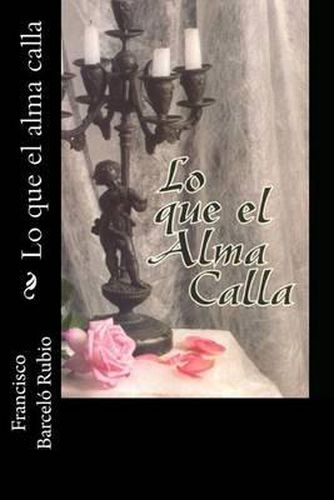 Cover image for Lo que el alma calla