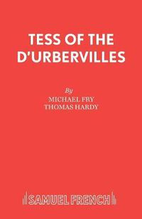 Cover image for Tess of the D'Urbervilles: Play