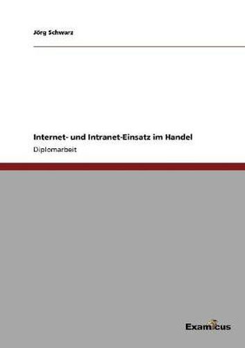 Cover image for Internet- und Intranet-Einsatz im Handel