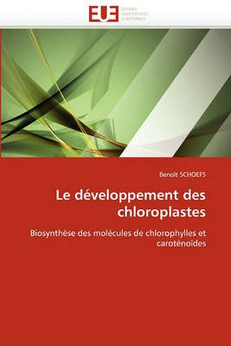 Cover image for Le Developpement Des Chloroplastes