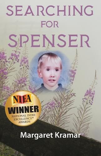 Cover image for Searching For Spenser: A Mother's Journey Through Grief
