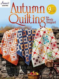 Cover image for Autumn Quilting With Wendy Sheppard