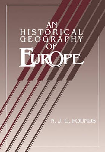 Cover image for An Historical Geography of Europe Abridged version