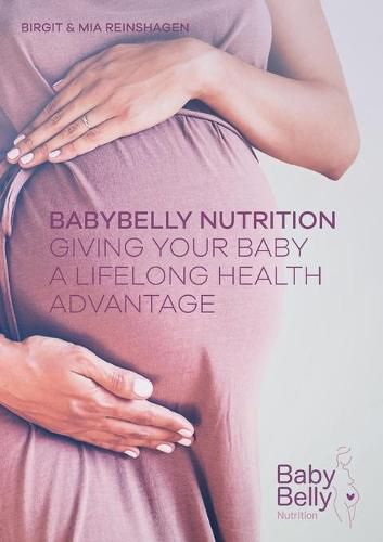Cover image for BabyBelly Nutrition: A Healthy Start for Your Baby