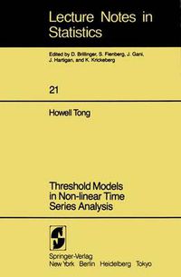 Cover image for Threshold Models in Non-linear Time Series Analysis