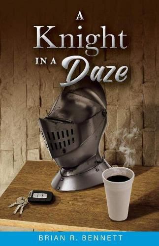 A Knight in a Daze