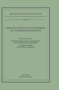 Cover image for Johannes Geiler von Kaysersberg, Die Augsburger Predigten