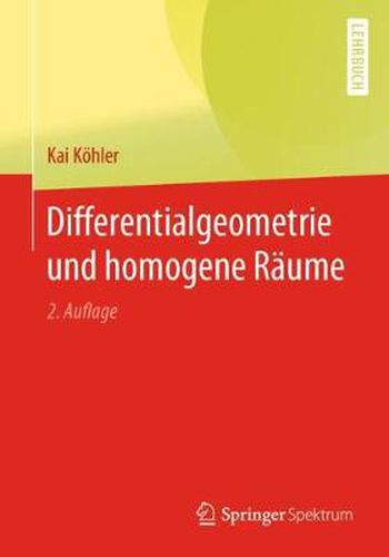 Cover image for Differentialgeometrie und homogene Raume