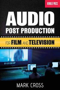 Cover image for Audio Post Production: For Film and Television