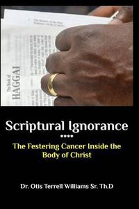Cover image for Scriptural Ignorance