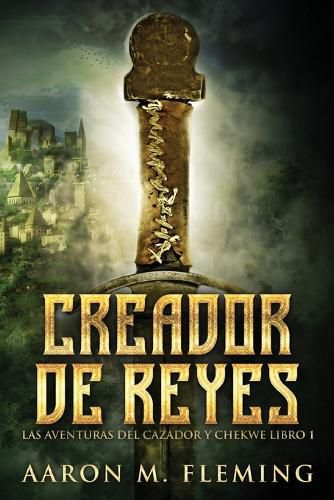 Cover image for Creador de Reyes